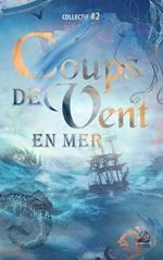 Coups de vent en mer