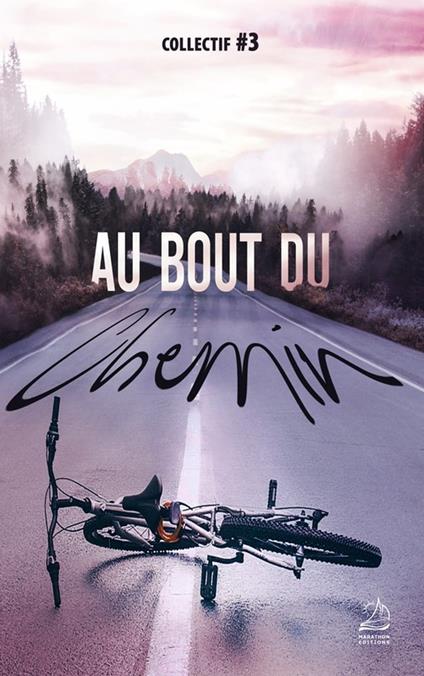 Au bout du chemin - Collectif #3 - ebook