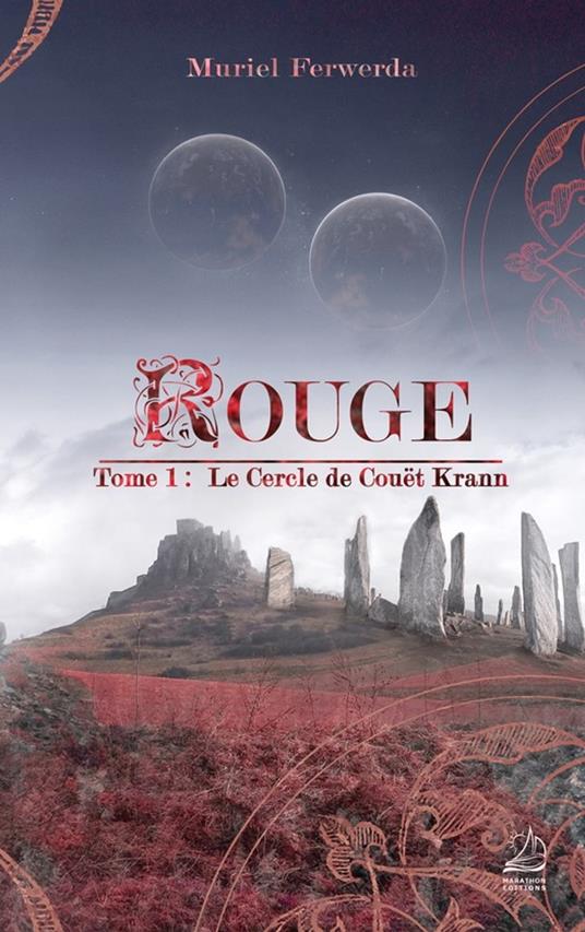 Rouge - Tome 1 : Le Cercle de Couët Krann - Muriel Ferwerda - ebook