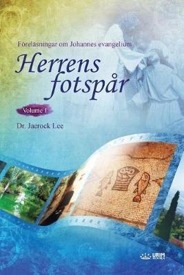 Herrens fotspar I(Swedish) - Lee Jaerock - cover