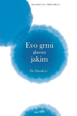 Evo grmi glasom jakim(Serbian Edition) - Jaerock Lee - cover