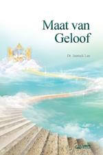 Maat van Geloof (Afrikaans Edition)