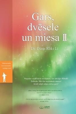 Gars, dvesele un miesa (II)(Latvian Edition) - Jaerock Lee - cover