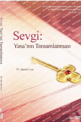 Sevgi: Yasa'nin Tamamlanmasi(Turkish Edition): Yasa'nin Tamamlanmasi( - Jaerock Lee - cover