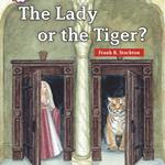 Lady or the Tiger?, The