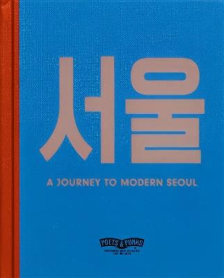 A JOURNEY TO MODERN SEOUL - Punks - cover