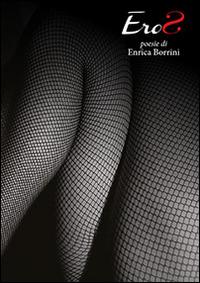 Eros - Enrica Borrini - copertina