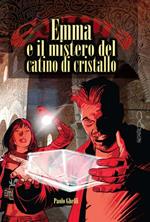 Emma e il mistero del catino di cristallo