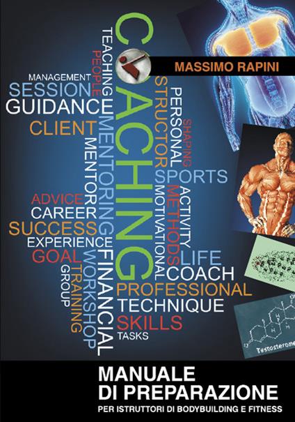 Manuale di preparazione per istruttori di bodybuilding e fitness - Massimo Rapini - copertina