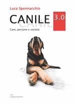 Canile 3.0. Cani, persone e società