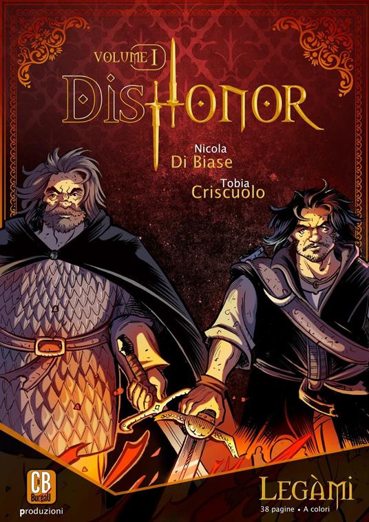 Legàmi. DisHonor. Vol. 1 - Tobia Criscuolo - copertina