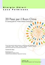 20 passi per il buon clima. E-Learning path for Work Climate Certification. Con Contenuto digitale per download e accesso on line