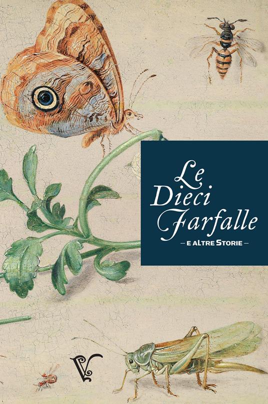 Le dieci farfalle e altre storie - Maestro Valentino - copertina