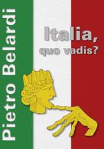 Italia, quo vadis?