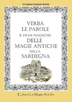 Verba. Le parole (e frasi magiche) delle magie antiche della Sardegna