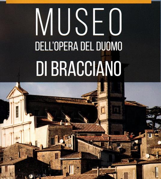 Museo dell'opera del duomo di Bracciano - copertina