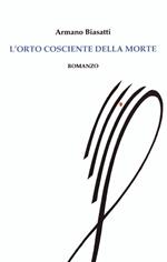 L' orto cosciente della morte