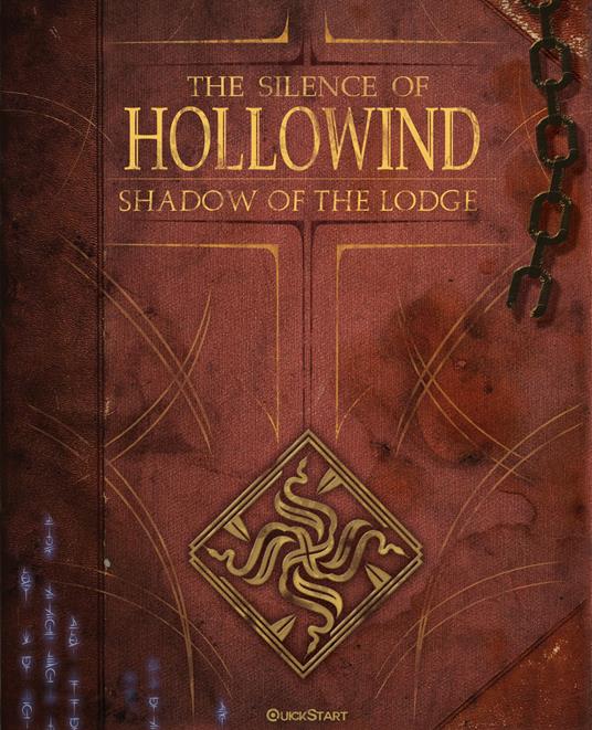 The silence of Hollowind: Shadow of the Lodge. Ediz. italiana - Luca Bellini,Luigi Aversa,Guido Campanini - copertina