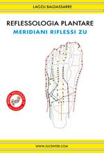 Reflessologia plantare. Meridiani riflessi zu