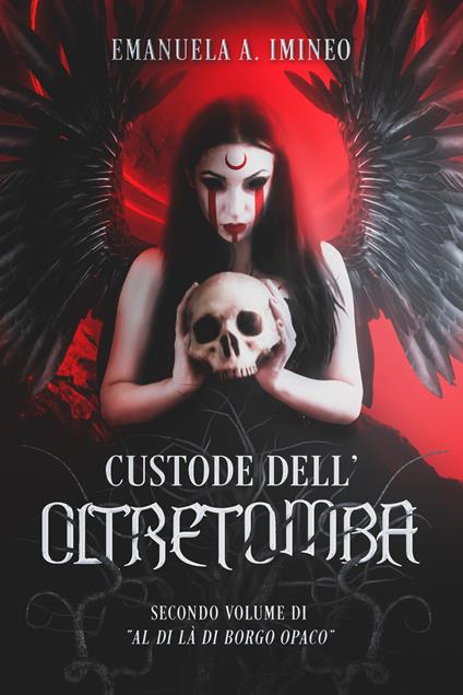 Custode dell'Oltretomba - Emanuela A. Imineo - copertina