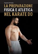 La preparazione fisica e atletica nel karate-do