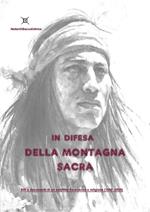 In difesa della montagna sacra. Atti e documenti di un conflitto tra scienza e religione (1860-2020)