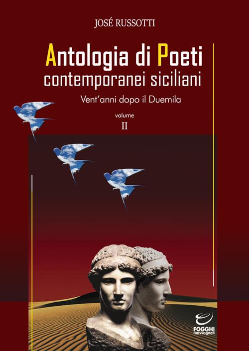 Antologia di poeti contemporanei siciliani. Vent'anni dopo il Duemila. Vol. 2 - copertina