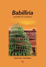 Babilliria. Portale di universi