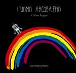 L' uomo arcobaleno