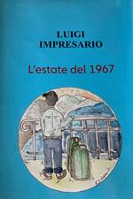 L' estate del 1967