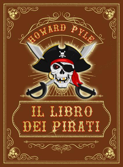 Il libro dei pirati - Howard Pyle - copertina