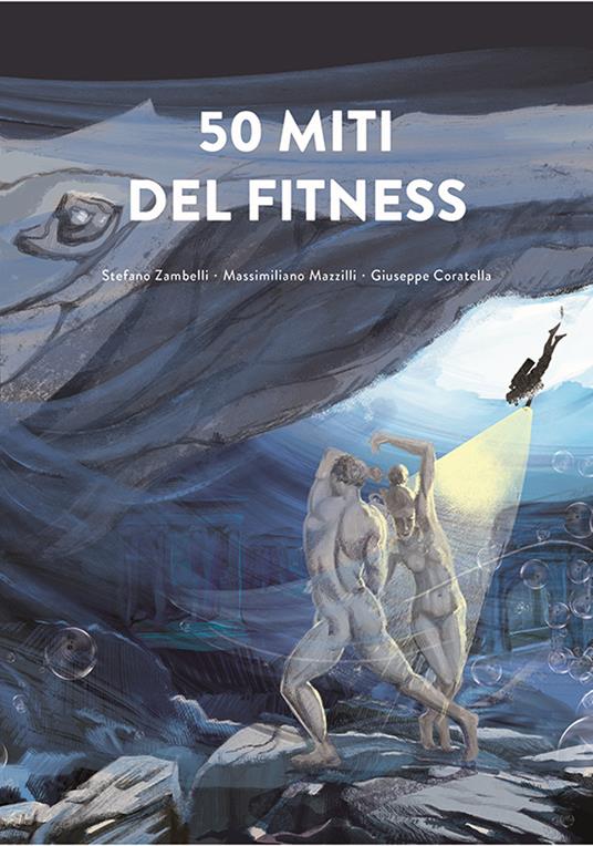 50 miti del fitness - Stefano Zambelli,Massimiliano Mazzilli,Giuseppe Coratella - copertina