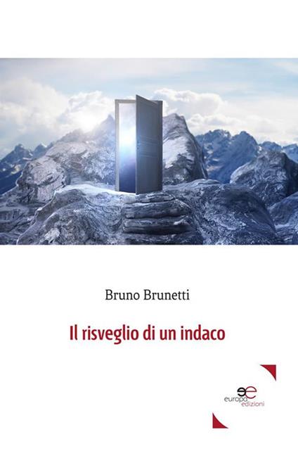 Il risveglio di un indaco - Bruno Brunetti - ebook