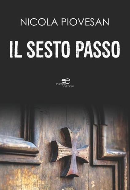 Il sesto passo - Nicola Piovesan - copertina