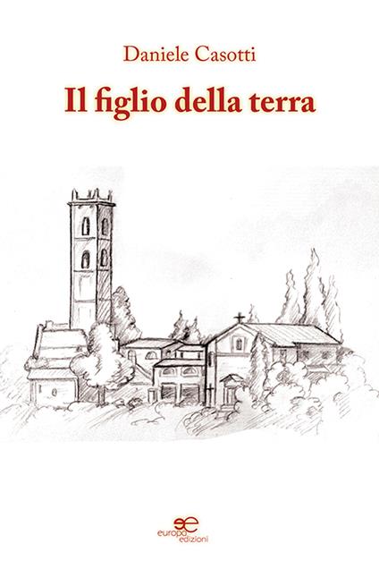 Il figlio della terra - Daniele Casotti - copertina