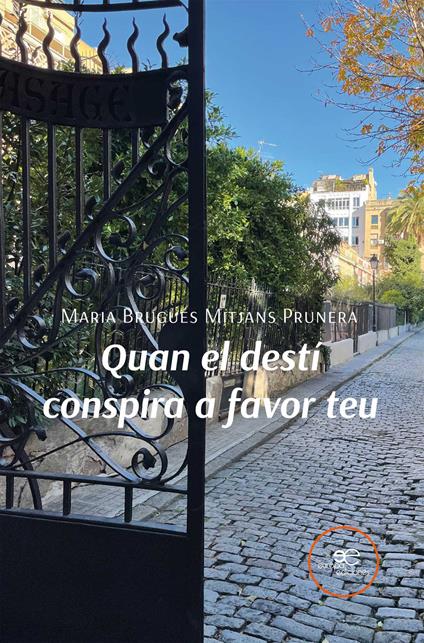 Quan el destí conspira a favor teu - Maria Brugués Mitjans Prunera - copertina