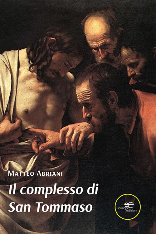 Il complesso di san Tommaso - Matteo Abriani - copertina