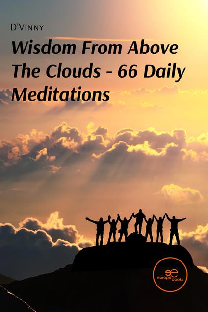 Wisdom from above the clouds. 66 daily meditations - Vincent Amos - copertina