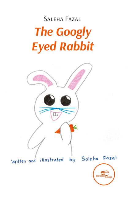 The googly eyed rabbit - Fazal Saleha - copertina