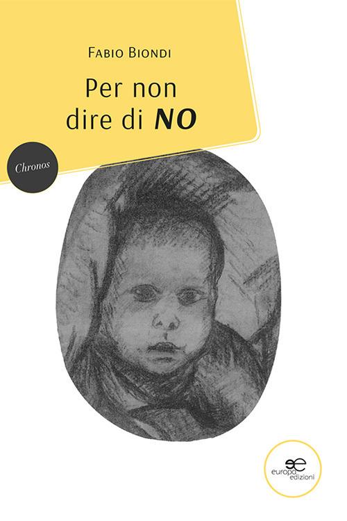 Per non dire di no - Fabio Biondi - copertina