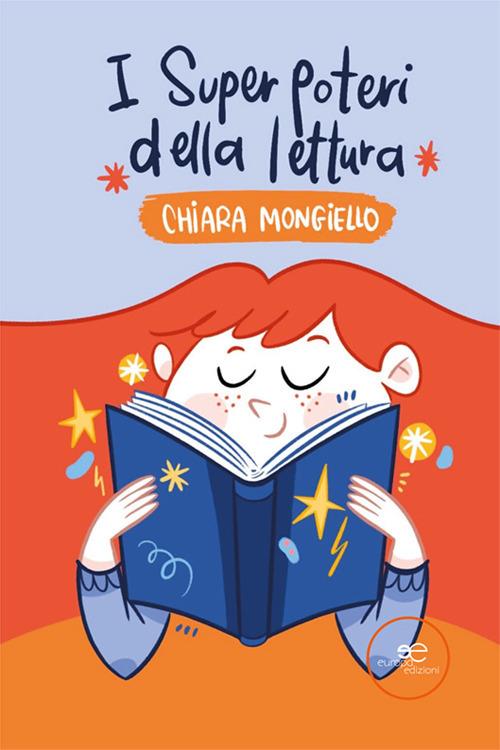 I superpoteri della lettura - Chiara Mongiello - copertina