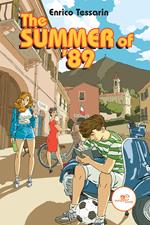 The summer of 1989