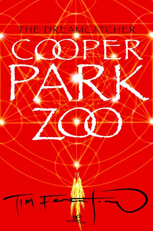 Cooper Park Zoo. The Dreamcatcher - Tim Ferentino - copertina