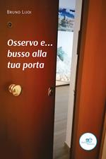 Osservo e... busso alla tua porta