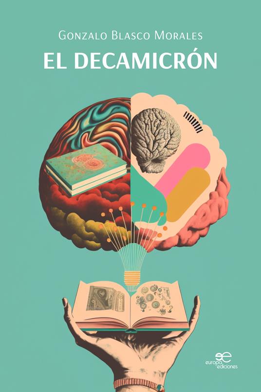 El Decamicrón - Gonzalo Blasco Morales - copertina