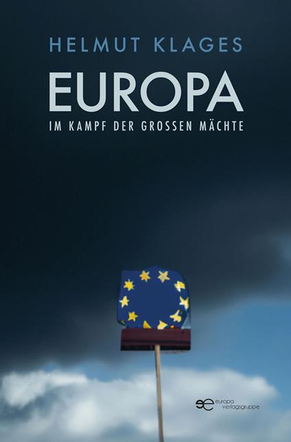 Europa im kampf der großen Mächte - Helmut Klages - copertina