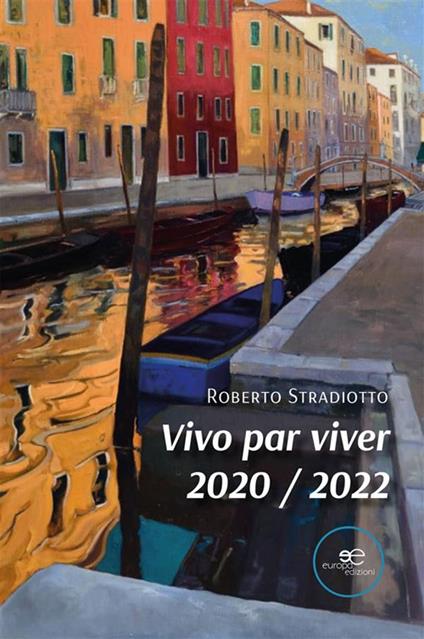 Vivo par viver 2020/2022 - Roberto Stradiotto - ebook