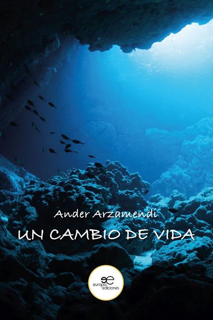 Un cambio de vida - Ander Arzamendi - copertina