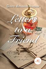 Letters to a friend