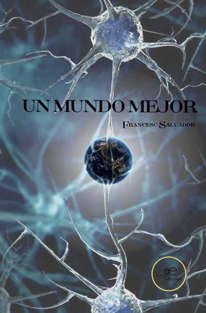 Un mundo mejor - Francesc Salvador - copertina